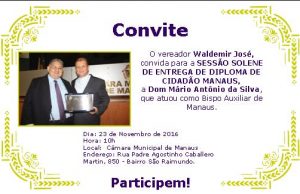 Read more about the article Convite Especial para a Sessão Solene na Câmara Municipal de Manaus