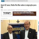 Site Amazonas Atual – Após 62 anos, Rádio Rio Mar adere à migração para FM