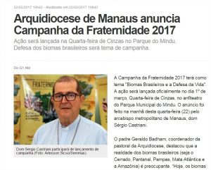 Read more about the article G1 Amazonas – Arquidiocese de Manaus anuncia Campanha da Fraternidade 2017