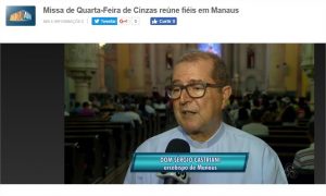 Read more about the article Bom dia Amazônia – Missa de Quarta-Feira de Cinzas reúne fiéis em Manaus