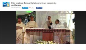 Read more about the article Amazonas TV – Fiéis celebram Corpus Christi com missas e procissão em Manaus