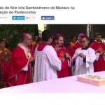 Amazonas TV – Multidão de fiéis lota Sambódromo de Manaus na celebração de Pentecostes
