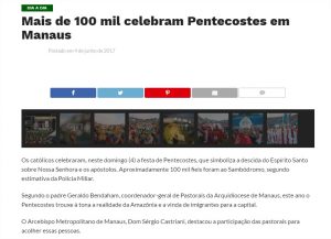 Read more about the article Portal Em Tempo – Mais de 100 mil celebram Pentecostes em Manaus