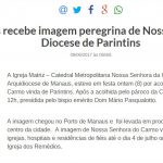 Portal Holanda – Catedral de Manaus recebe imagem peregrina de Nossa Senhora do Carmo da Diocese de Parintins