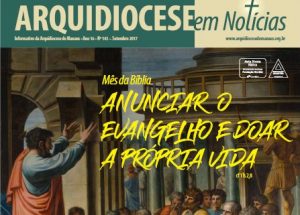 Read more about the article Informativo da Arquidiocese dá destaque para o mês da bíblia e ao anúncio do Evangelho