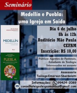 Read more about the article Conselho de leigos e leigas da Arquidiocese de Manaus promove Seminário sobre o livro Medellín e Puebla: uma Igreja em Saída
