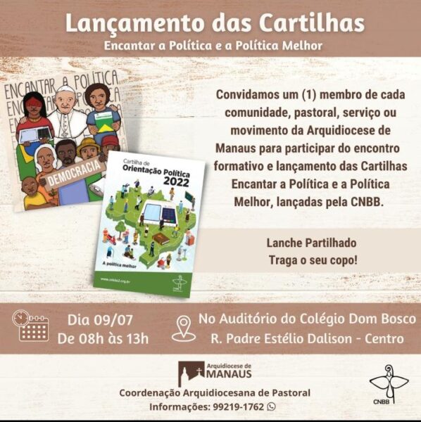 Read more about the article Arquidiocese lança as cartilhas ‘Melhor Política’ e ‘Encantar a Política’
