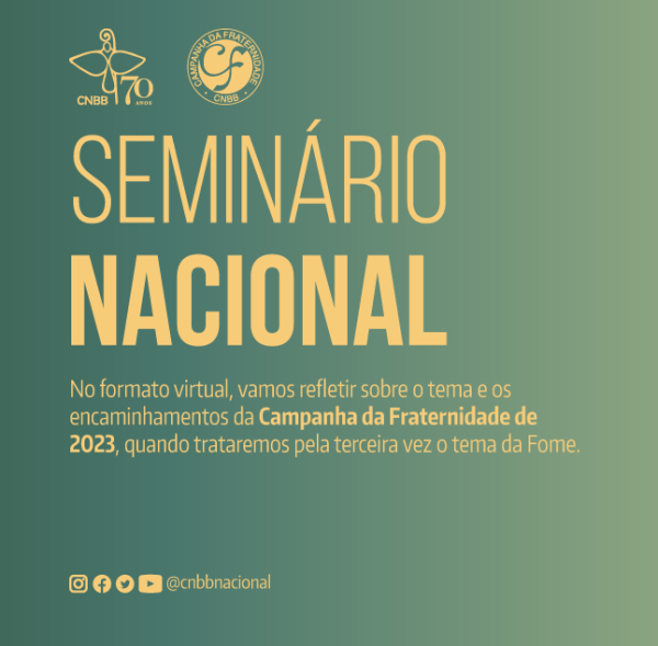 Read more about the article Seminário Nacional da Campanha da Fraternidade 2023 inicia nesta terça-feira em formato online
