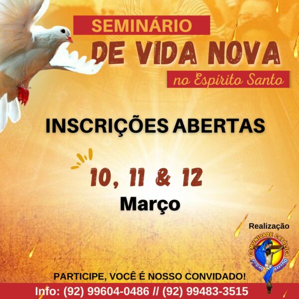 Read more about the article Comunidade Filho Amado promove Seminário de Vida Nova no Espírito  Santo