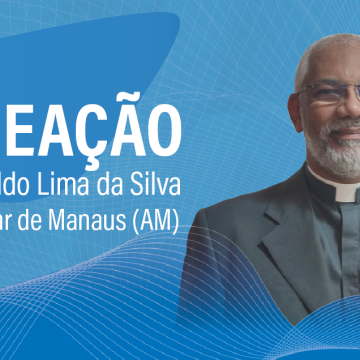 Papa Francisco nomeia padre Zenildo Lima bispo auxiliar da Arquidiocese de Manaus